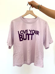 LOVE YOUR BUTT-Boxy T